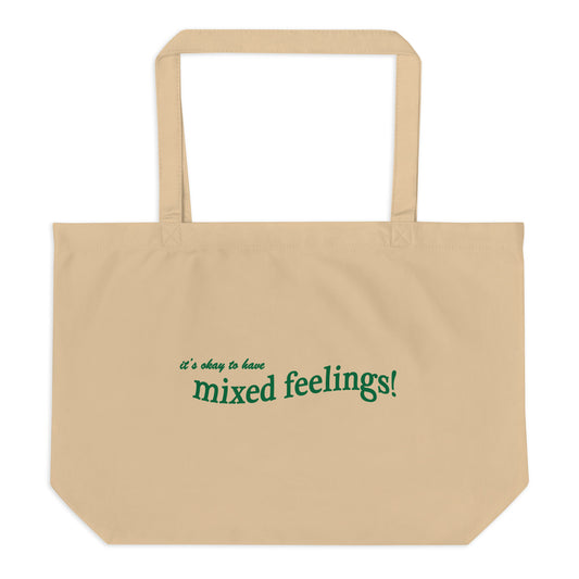 large organic mixed feelings tote bag